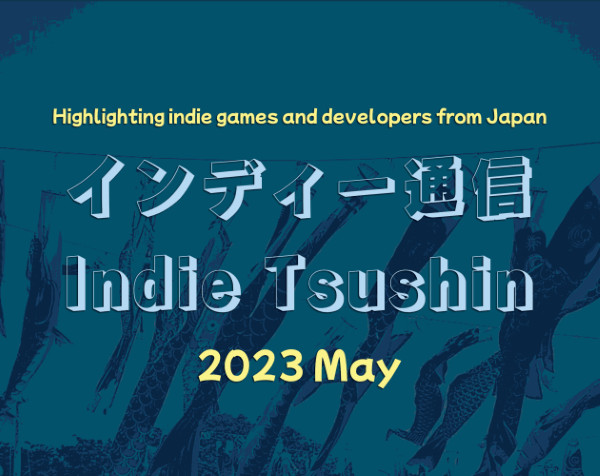 Title card for the インディー通信 Indie Tsushin 2023 May Issue