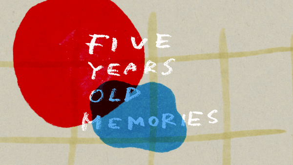 Title art for Five Years Old Memories by komitsu